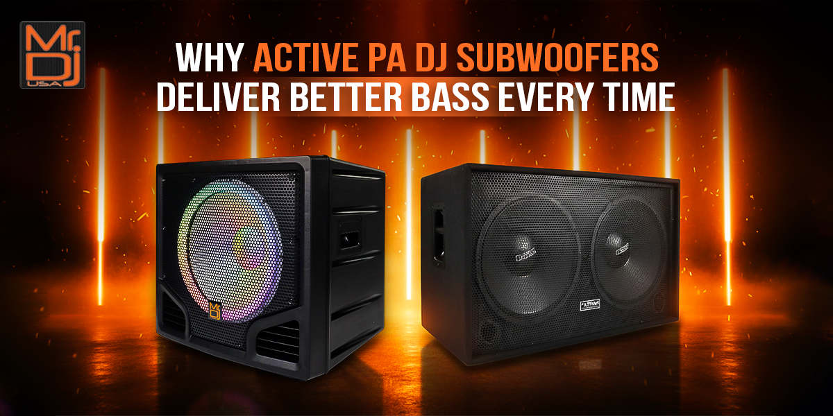 Active PA DJ Subwoofers showcased, highlighting superior bass performance for DJs.