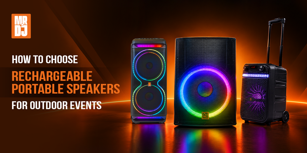 Choose Rechargeable Portable Speakers for Outdoor Events